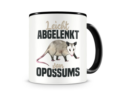 Tasse mit dem Motiv Leicht abgelenkt von Opossums