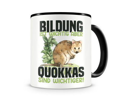 Tasse mit dem Motiv Bildung Wichtig Quokkas Wichtiger