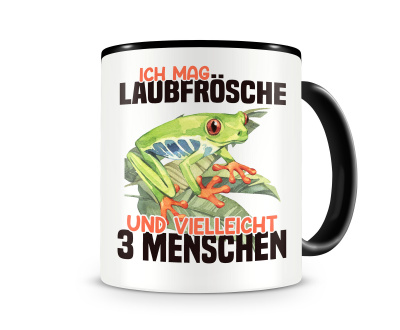 Tasse mit dem Motiv Ich mag Laubfrsche