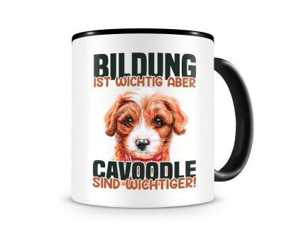 Tasse mit dem Motiv Bildung Wichtig Cavoodle Wichtiger