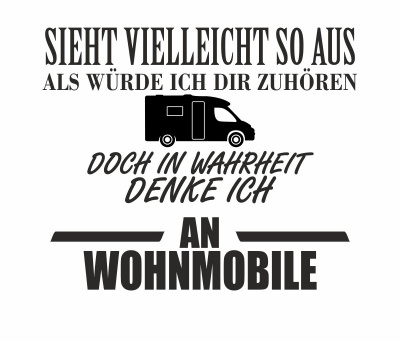 Tasse mit dem Motiv Ich denke an Wohnmobile