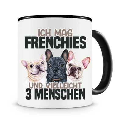 Tasse mit dem Motiv Ich mag Frenchies
