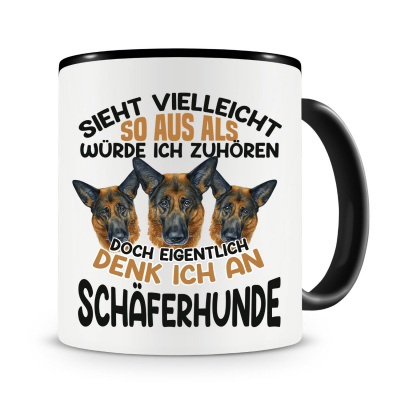 Tasse mit dem Motiv Sieht vielleicht so aus Schferhund