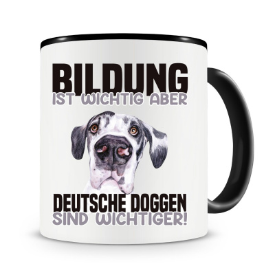 Tasse mit dem Motiv Bildung Wichtig Deutsche Dogge Wichtiger