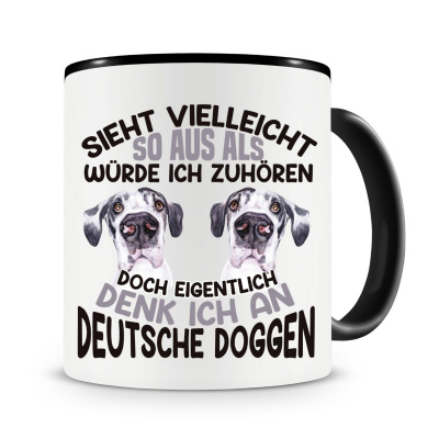 Tasse mit dem Motiv Sieht vielleicht so aus Deutsche Dogge