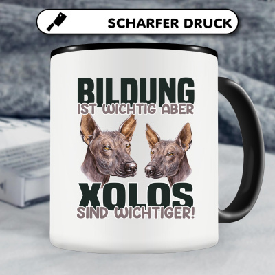 Tasse mit dem Motiv Bildung Wichtig Xolos Wichtiger - Ansicht 4