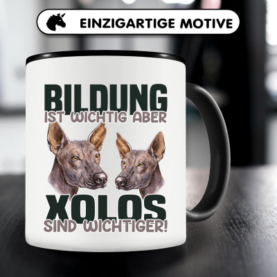 Tasse mit dem Motiv Bildung Wichtig Xolos Wichtiger - Ansicht 5