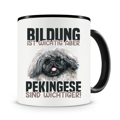 Tasse mit dem Motiv Bildung Wichtig Pekingese Wichtiger