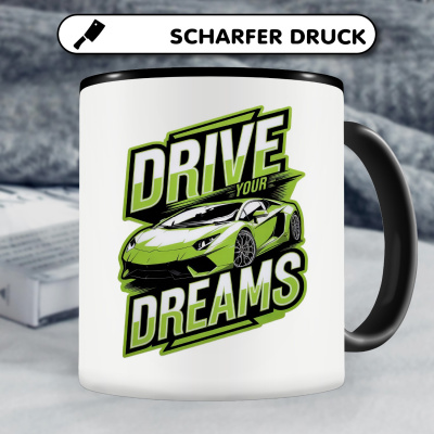Tasse mit dem Motiv Drive Your Dreams - Ansicht 5