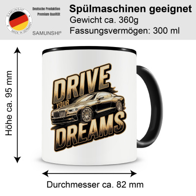 Tasse mit dem Motiv Drive your Dreams - Ansicht 2