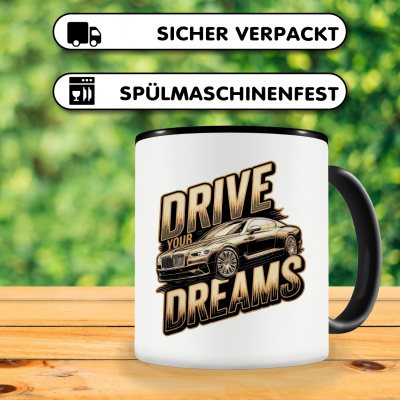 Tasse mit dem Motiv Drive your Dreams - Ansicht 4
