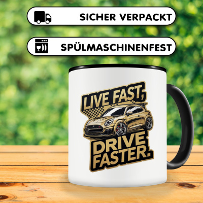 Tasse mit dem Motiv Live fast Drive Faster - Ansicht 4