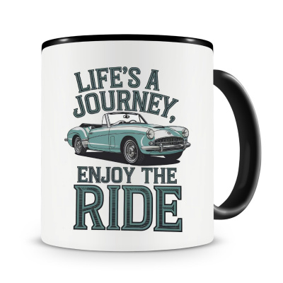Tasse mit dem Motiv Life s a Journey, enjoy the Ride