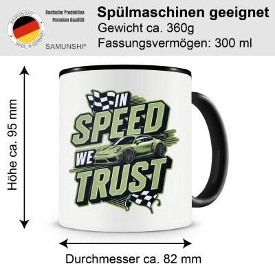 Tasse mit dem Motiv In Speed we Trust - Ansicht 2