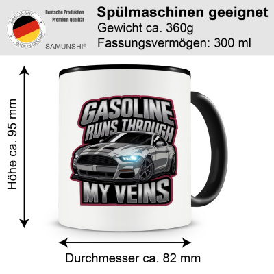 Tasse mit dem Motiv Gasoline runs trough my Veins - Ansicht 2