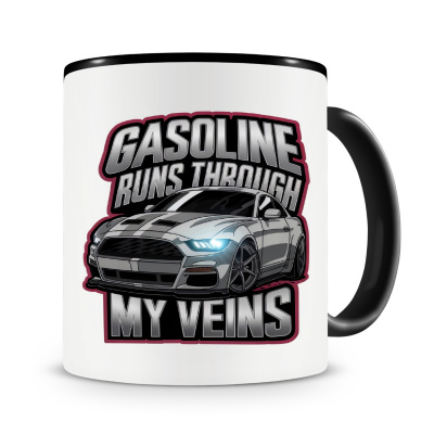 Tasse mit dem Motiv Gasoline runs trough my Veins