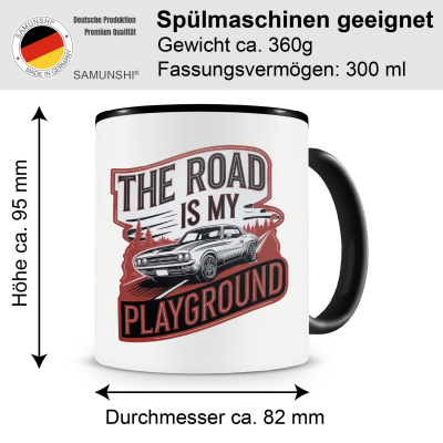 Tasse mit dem Motiv The Road us my Playground - Ansicht 2