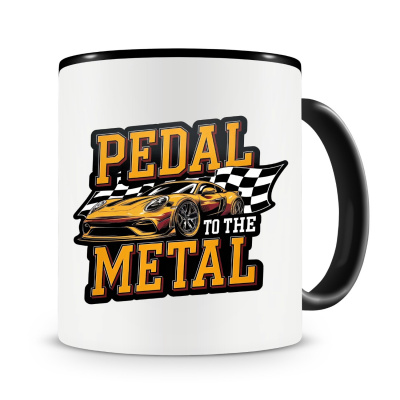 Tasse mit dem Motiv Pedal to the Metal