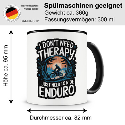 Tasse mit dem Motiv I Don't Need Therapy Just Enduro - Ansicht 2