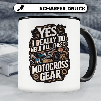 Tasse mit dem Motiv I Need All These Motocross Gear - Ansicht 5