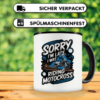 Tasse mit dem Motiv Sorry I'm Late Was Riding Motocross - Ansicht 4