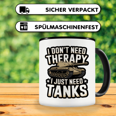 Tasse mit dem Motiv Don't Need Therapy Tanks - Ansicht 4