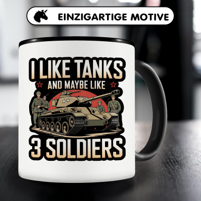 Tasse mit dem Motiv I Like Tanks and 3 Soldiers - Ansicht 3