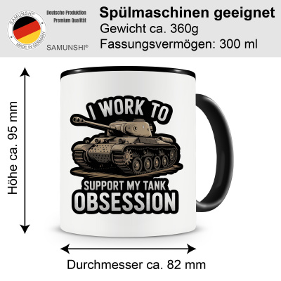 Tasse mit dem Motiv Support my Tank Obsession - Ansicht 2