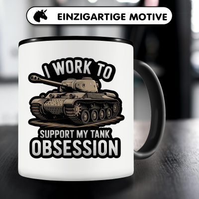 Tasse mit dem Motiv Support my Tank Obsession - Ansicht 3