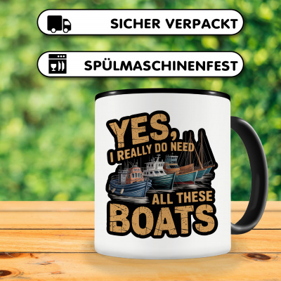 Tasse mit dem Motiv I really need these Boats - Ansicht 4