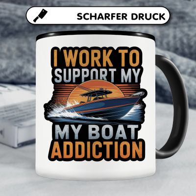 Tasse mit dem Motiv Work Support Boat Addiction - Ansicht 5
