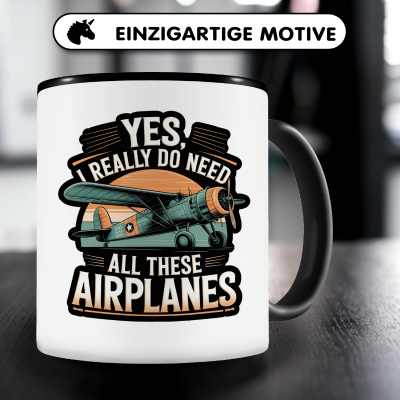 Tasse mit dem Motiv I need all these Airplanes - Ansicht 3