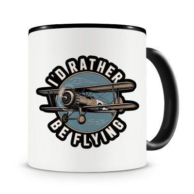 Tasse mit dem Motiv I d rather be Flying