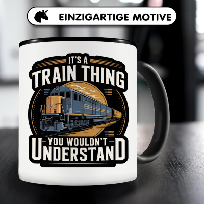 Tasse mit dem Motiv It's a Train Thing - Ansicht 3