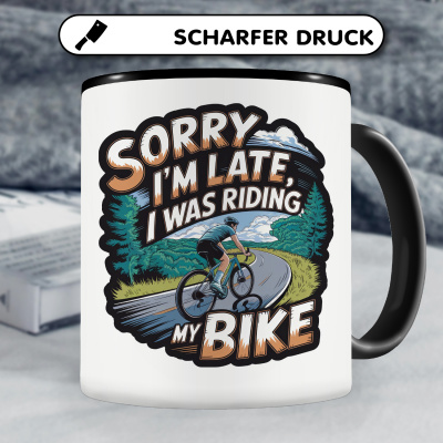 Tasse mit dem Motiv I'm Late Was Riding My Bike - Ansicht 5
