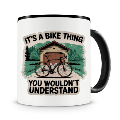 Tasse mit dem Motiv It s A Bike Thing