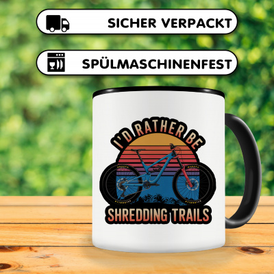 Tasse mit dem Motiv I'd Rather Be Shredding Trails - Ansicht 4