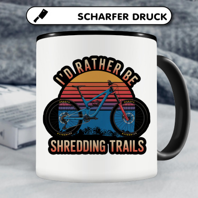 Tasse mit dem Motiv I'd Rather Be Shredding Trails - Ansicht 5
