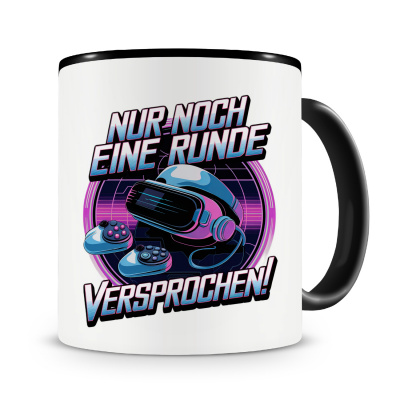 Tasse mit dem Motiv Nur Noch Eine Runde VR
