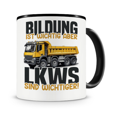 Tasse mit dem Motiv Bildung Wichtig LKWs Wichtiger