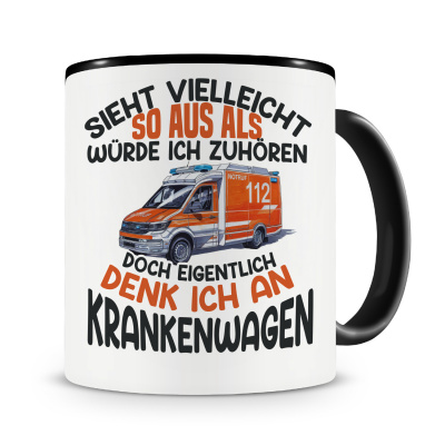 Tasse mit dem Motiv Sieht vielleicht so aus Krankenwagen