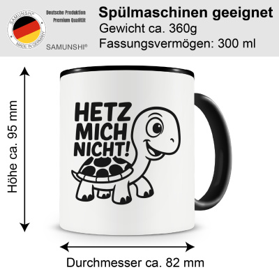 Tasse mit dem Motiv Hetz Mich Nicht! Schildkrte - Ansicht 2