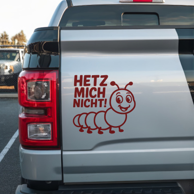 Raupe Hetz mich nicht! Autoaufkleber - Ansicht 2