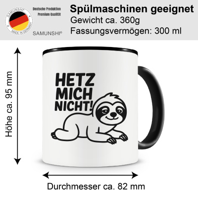 Tasse mit dem Motiv Hetz Mich Nicht! Faultier - Ansicht 2