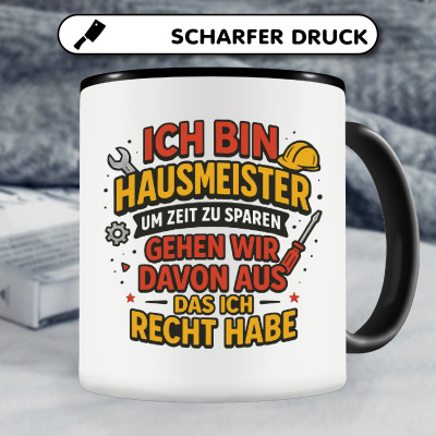 Tasse mit dem Motiv Hausmeister haben Recht - Ansicht 5