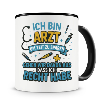 Tasse mit dem Motiv rzte haben Recht