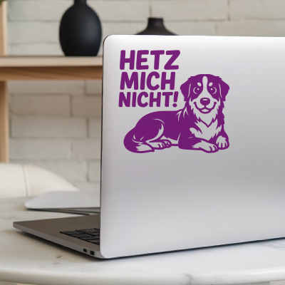 Berner Sennenhund Hetz mich nicht! Aufkleber - Ansicht 5