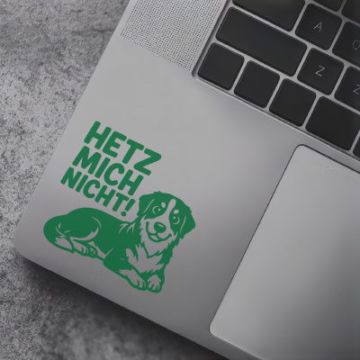 Berner Sennenhund Hetz mich nicht! Aufkleber - Ansicht 7