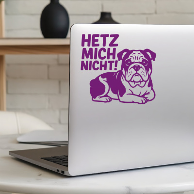 Bulldogge Hetz mich nicht! Aufkleber - Ansicht 5