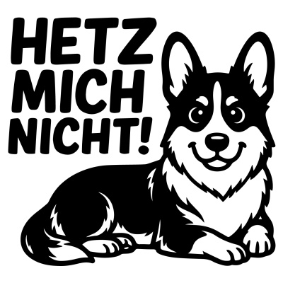 Corgi Hetz mich nicht! Aufkleber